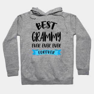 Best Grammy Ever Forever Shirt Mothers Day Gift Grandma Birthday Hoodie